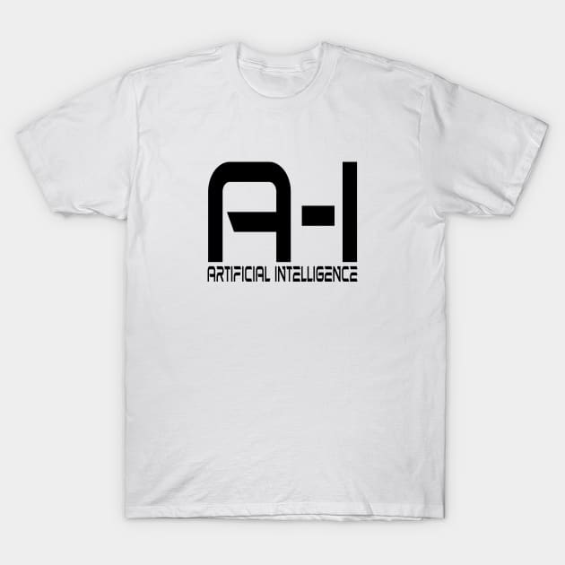 AI Artificial Intelligence Science Fiction T-Shirt by PlanetMonkey